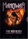 Manowar : Fire & Blood: Hell On Earth: Part 2 (2002)