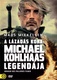 A lázadás kora: Michael Kohlhaas legendája (2013)