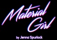Material Girl (2019)