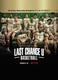 Last Chance U – Az Utolsó Esély Egyetem: Kosárlabda (2021–)