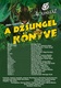 A dzsungel könyve (2004)