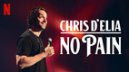 Chris D'Elia: No Pain (2020)