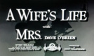 A Wife's Life (1950)