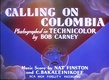 Calling on Colombia (1940)