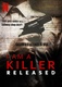 I Am A Killer: Released (2020–)