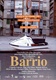 Barrio – Külvárosi utcák (1998)