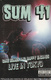 Sum 41 – Sake Bombs And Happy Endings – Live In Tokyo (2003)