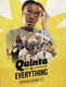 Quinta vs. Everything (2017–2018)