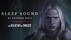 Sleep Sound – The Legend of Drizzt (2021)