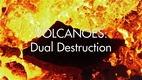 Vulkánok: kettős pusztítás (2018)