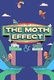 The Moth Effect (2021–2021)