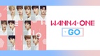 Wanna One Go (2017–2017)