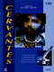 Cervantes élete (1981–1981)