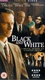 Fekete és fehér (2002)