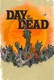 Day of the Dead (2021–2021)